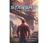 Battle Born (Backyard Starship)