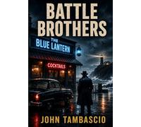 Battle Brothers: Book One (The Lorenzo Brothers Trilogy)