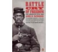 Battle Cry of Freedom: The Civil War Era by McPherson, James M.
