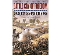 Battle Cry of Freedom: The Civil War Era by James M. McPherson(2003-12-11)