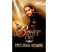 Battle Cry: Volume 2 (Loki's Wolves)