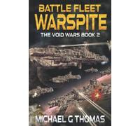 Battle Fleet Warspite: 2 (The Void Wars)