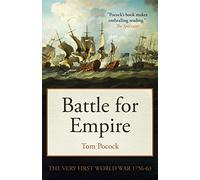 Battle for Empire: The Very First World War 1756-63