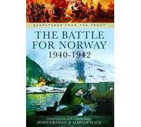 Battle for Norway (Despatches from the Front)