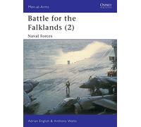 Battle for the Falklands (2): Naval Forces: Bk.2 (Men-at-Arms)