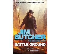 Battle Ground: The Dresden Files 17 (Dresden Files)
