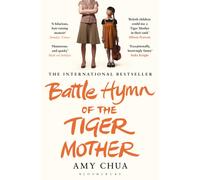 Battle Hymn of the Tiger Mother