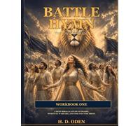 BATTLE HYMN: THE POWER OF PRAISE WORKBOOK (Breakthrough Bible Study Series)