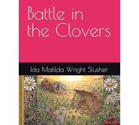 Battle in the Clovers