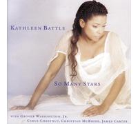 Battle, Kathleen - So Many Stars
