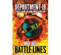 Battle Lines: A Fast-Paced YA Fantasy Thriller of Vampire War and Deadly Secrets: Book 3 (Department 19)