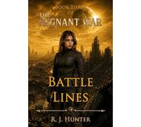 Battle Lines (The Regnant War)
