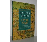 Battle Maps of the Civil War (American Heritage S.)