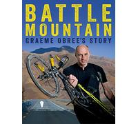 Battle Mountain: Graeme Obree's Story