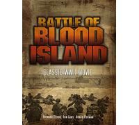 Battle of Blood Island: Classic WWII Movie
