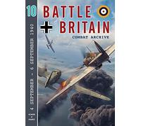 Battle of Britain Combat Archive Volume 10