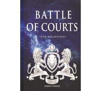 Battle of Courts: New Beginnings