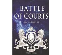 Battle of Courts: New Beginnings