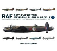 Battle of Memorial Flight in Profil: A Detailed Visual History from World War II to the Present Day: 3 (Aircraft in Profile)