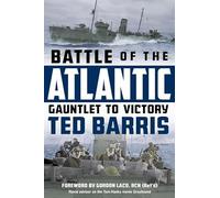 Battle of the Atlantic: Gauntlet to Victory