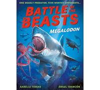 Battle of the Beasts: Megalodon
