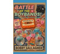 Battle of the Boybands!: Britain’s Ultimate 90s Boyband Showdown
