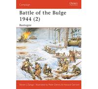 Battle of the Bulge 1944 (2): Bastogne: v. 2 (Campaign)