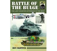 Battle of the Bulge: A Guide to Modelling the Battle (Battle Craft)