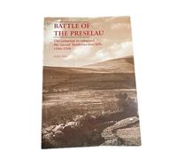 Battle of the Preselau 1946-1948 the Campaign to Safeguard the Sacred Pembrokeshire Hills