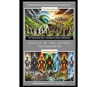 Battle of the Sevens - Teens Turning the Tide: "The world’s falling apart. Good thing teens know how to break the mold."