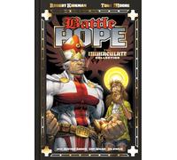 Battle Pope – The Immaculate Collection – 25th Anniversary Deluxe Hardcover