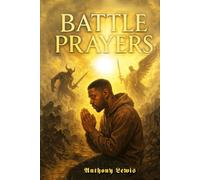 BATTLE PRAYERS