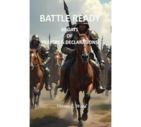 BATTLE READY: 30 DAYS OF PRAYERS & DECLARATION