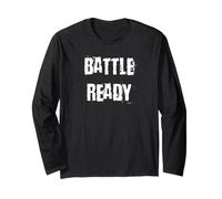 Battle Ready Long Sleeve T-Shirt