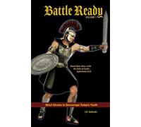 Battle Ready - Volume 1: The Belt of Truth
