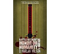Battle without Honor or Humanity: Volume 1