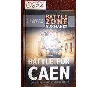 Battle Zone Normandy: Battle for Caen (Battle Zone Normandy Series)