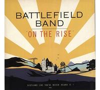 Battlefield Band - On The Rise