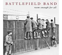 Battlefield Band - Room Enough For All