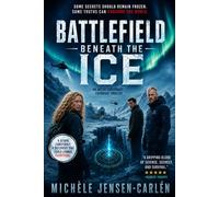 Battlefield Beneath the Ice: Espionage, survival, and the secret buried beneath Greenland