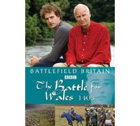 Battlefield Britain: Battle For Wales 1403 [DVD]