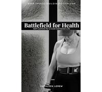 Battlefield for Health: Self-Control for a God-Centered Life