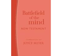 Battlefield of the Mind New Testament: Coral Leath