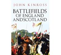 Battlefields of England and Scotland
