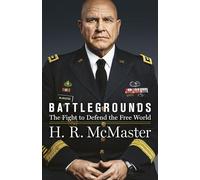 Battlegrounds: The Fight to Defend the Free World