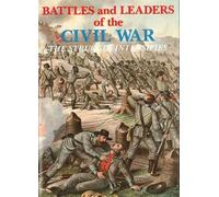 Battles and Leaders of the Civil War V2 - The Struggle Intensifies