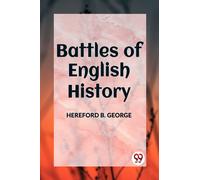BATTLES OF ENGLISH HISTORY (Edition2023)