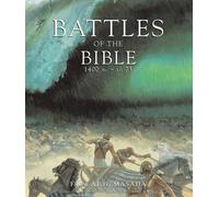 Battles Of The Bible, 1400 Bc-Ad 73