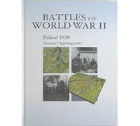 Battles of World War II - Poland 1939: Germany's 'lightning strike'