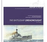Battleship Dreadnought – Anatomy of The Ship